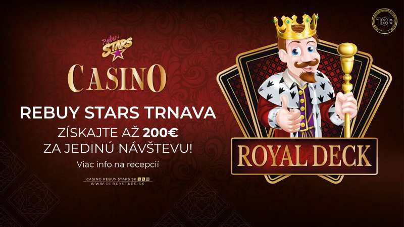 Royal Deck – CASINO TRNAVA